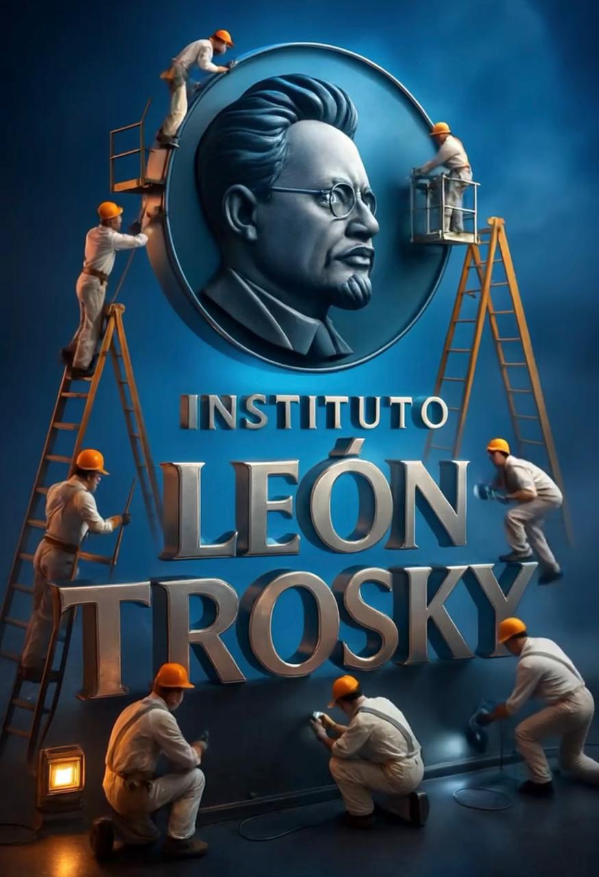 Imagen Institucional Instituto León Trotsky